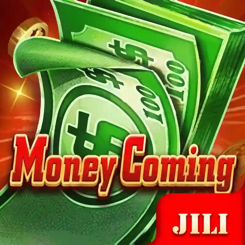 Money Coming
